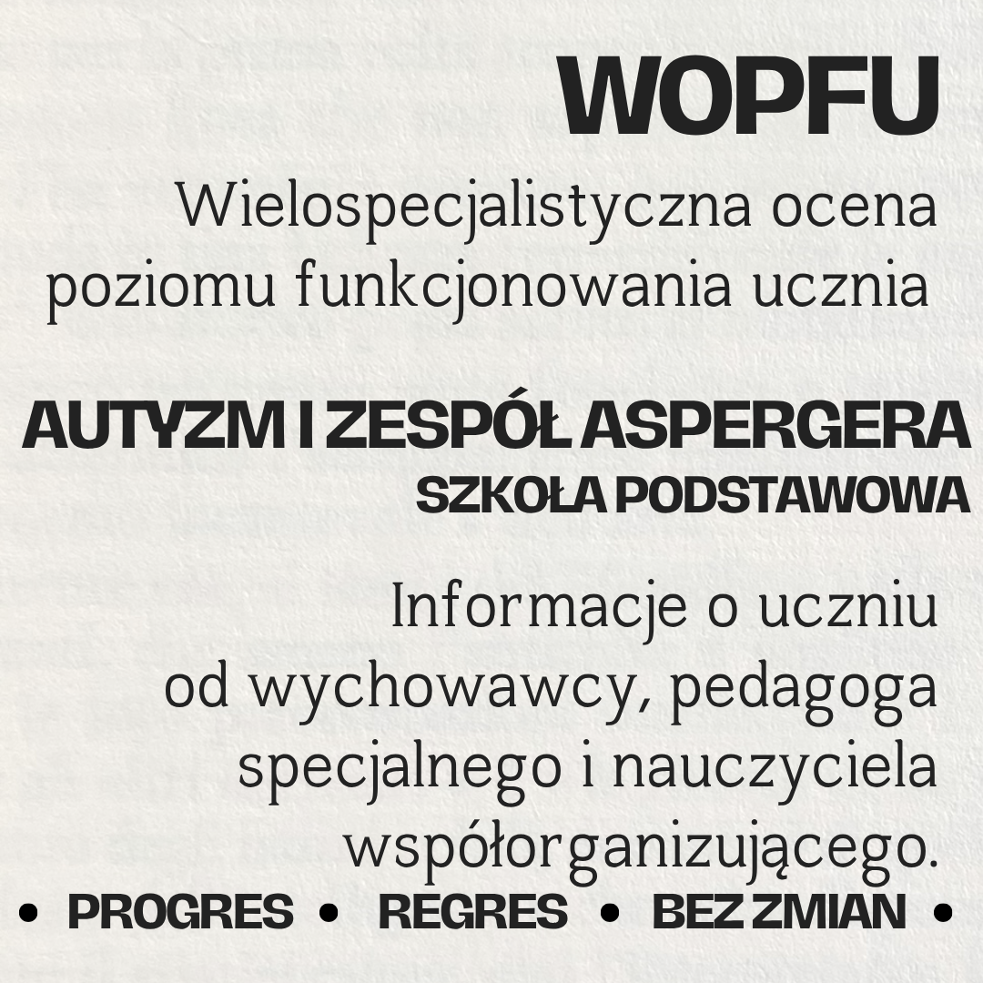 1 WOPFU – autyzm i zespół Aspergera, szkoła podstawowa - obrazek 1