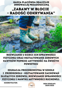 Innowacja pedagogiczna: Zabawy w błocie – radość odkrywania PRZEDSZKOLE - obrazek 8