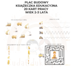 Plac budowy. Książeczka edukacyjna PDF, 20 kart pracy 2-3 lata - obrazek 2
