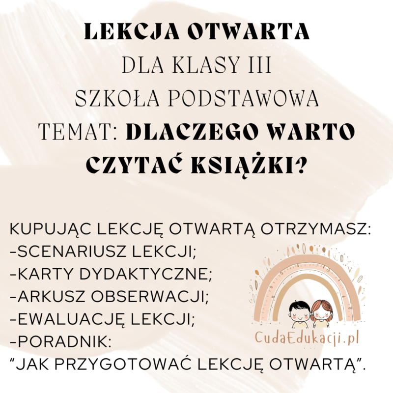 Lekcja otwarta: Dlaczego warto czytać książki ? Klasa III SP