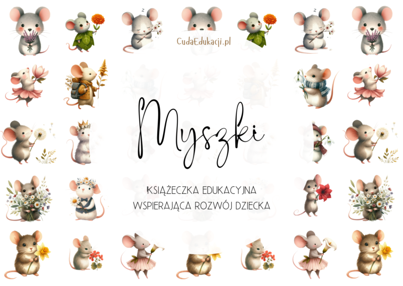 Myszki. Książeczka edukacyjna PDF, 20 kart pracy 4-5 lat