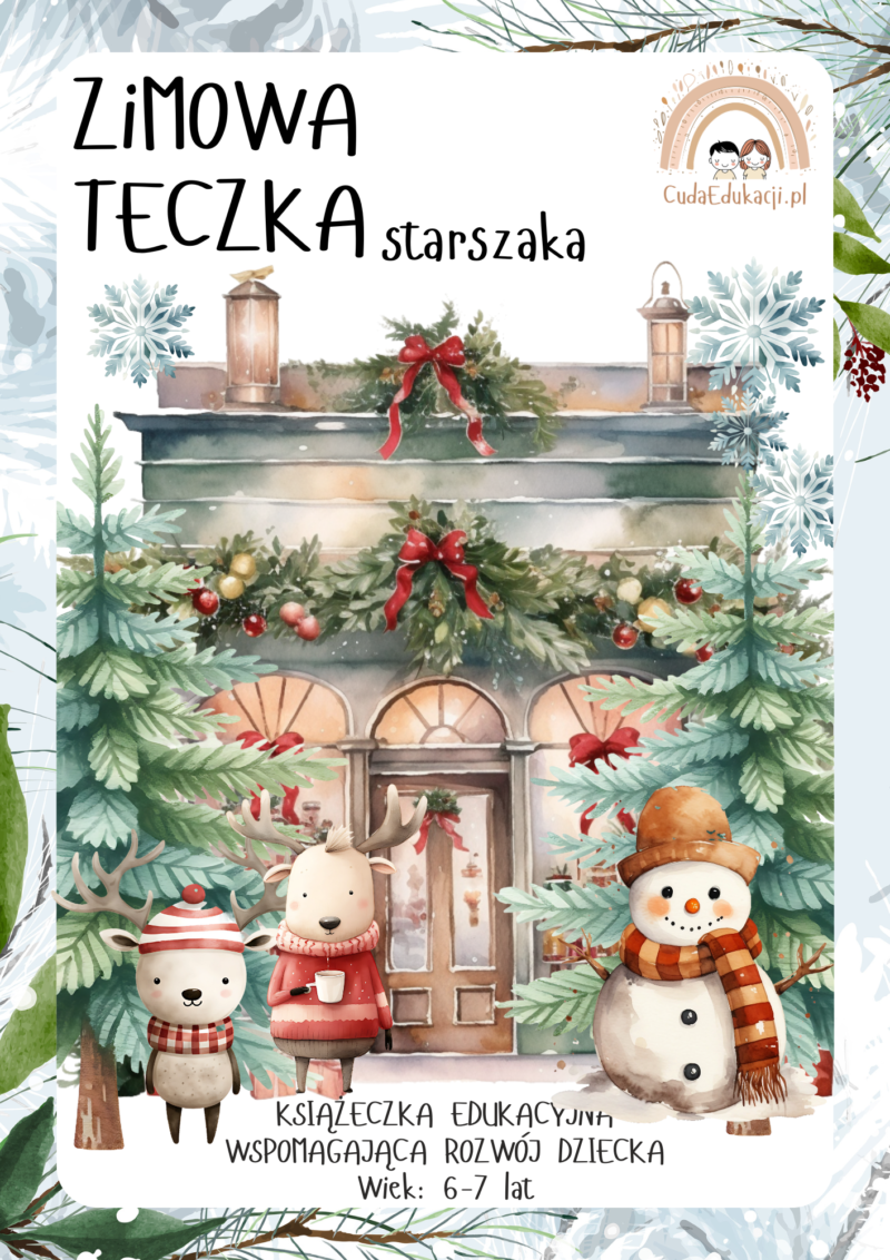 Zimowa teczka starszaka 6-7 lat karty pracy PDF