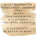 Wzory dokumentów: Przedszkole + Zerówka IPET, WOPFU