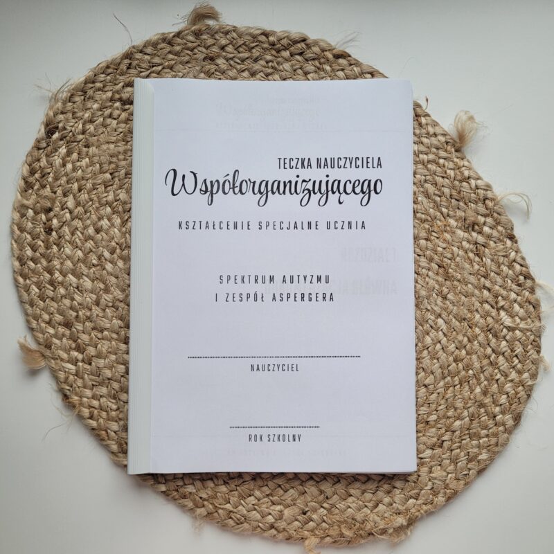Teczka nauczyciela współorganizującego kształcenie specjalne - uczeń z ZA i Autyzmem