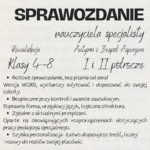 Sprawozdanie nauczyciela specjalisty – rewalidacja  Autyzm i zespół Aspergera, Klasy IV-VIII
