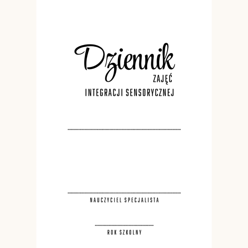 Dziennik zajęć integracji sensorycznej SI