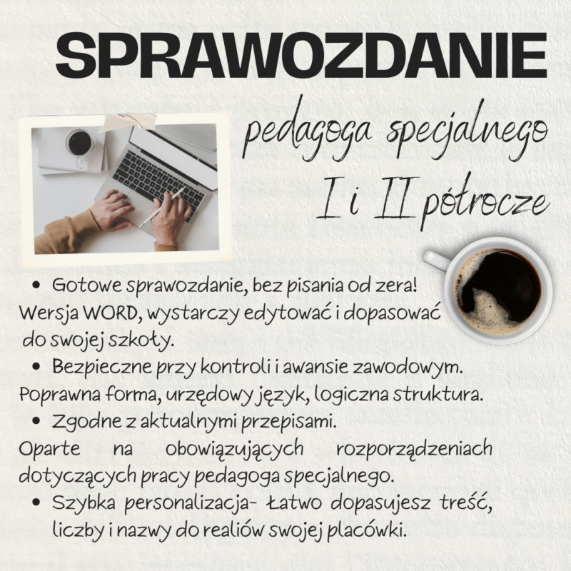 Sprawozdanie pedagoga specjalnego – I i II półrocze