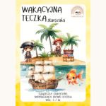 Wakacyjna teczka starszaka 6-7 lat karty pracy PDF