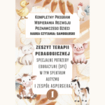 Zeszyt terapii pedagogicznej: Specjalne potrzeby edukacyjne oraz spektrum autyzmu i Zespół Aspergera