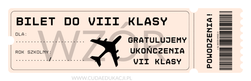 Bilet do VIII klasy na zakończenie roku szkolnego