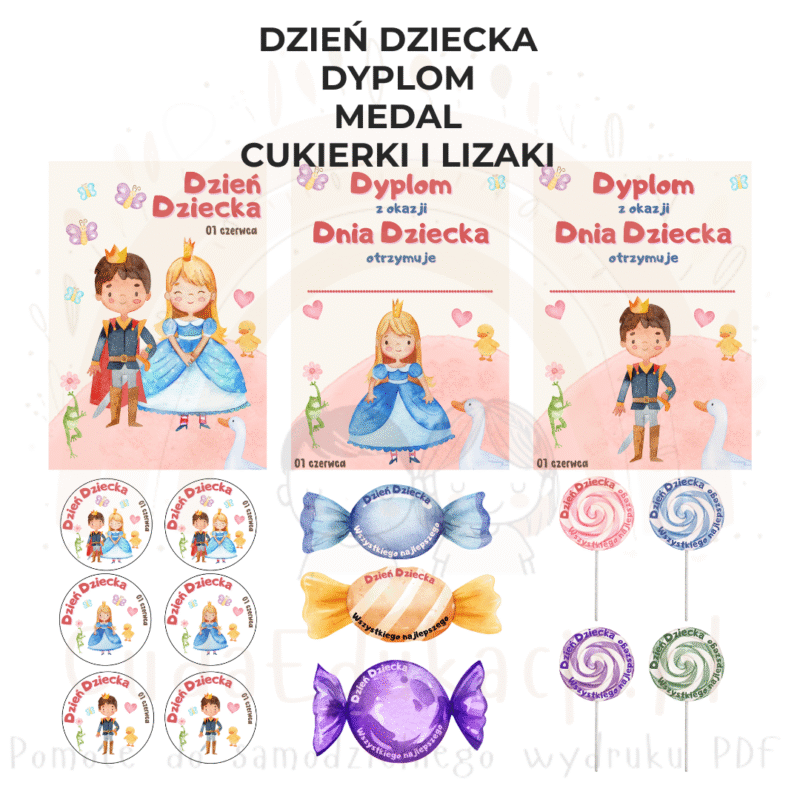 Dzień Dziecka: dyplom, odznaki, plakat, cukierki + lizaki