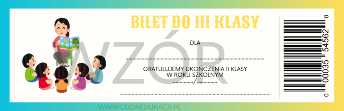 Bilet do III klasy na zakończenie roku szkolnego - obrazek 2