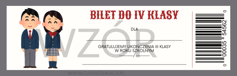 Bilet do IV klasy na zakończenie roku szkolnego