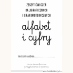 Zeszyt do kaligrafii i grafomotoryki – ALFABET i CYFRY