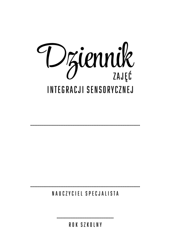 Dziennik zajęć integracji sensorycznej SI