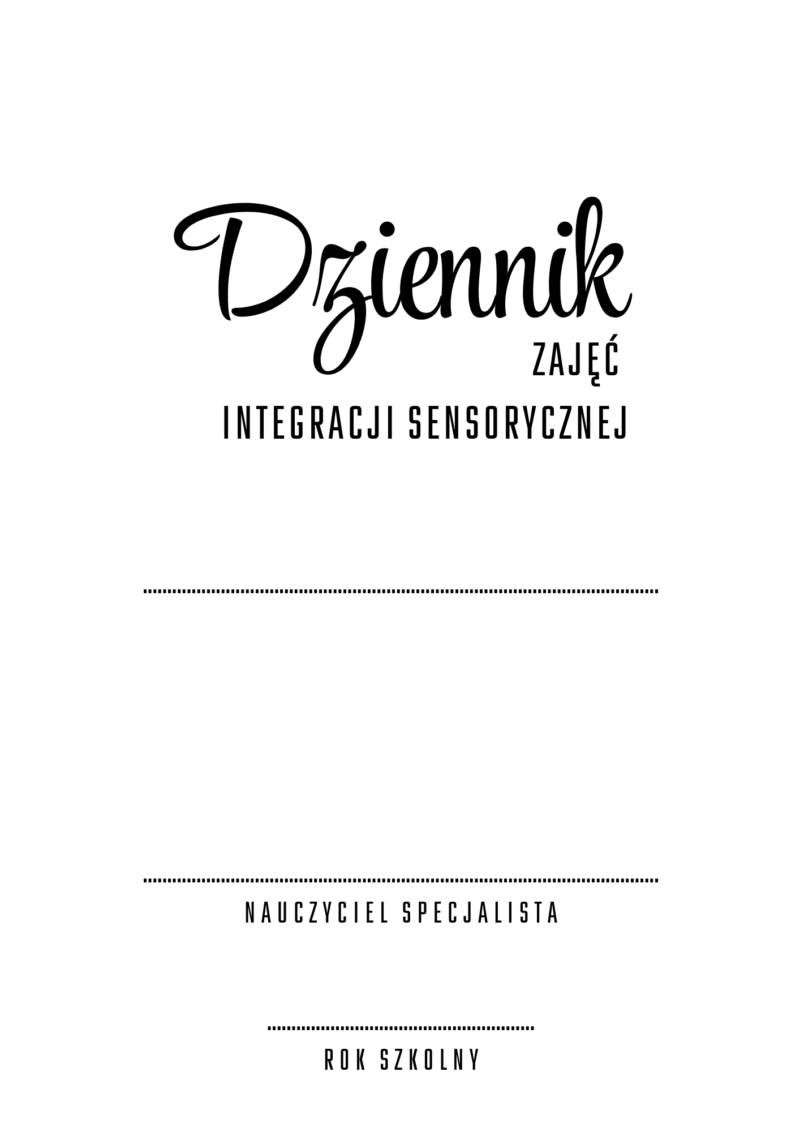 Dziennik zajęć integracji sensorycznej SI