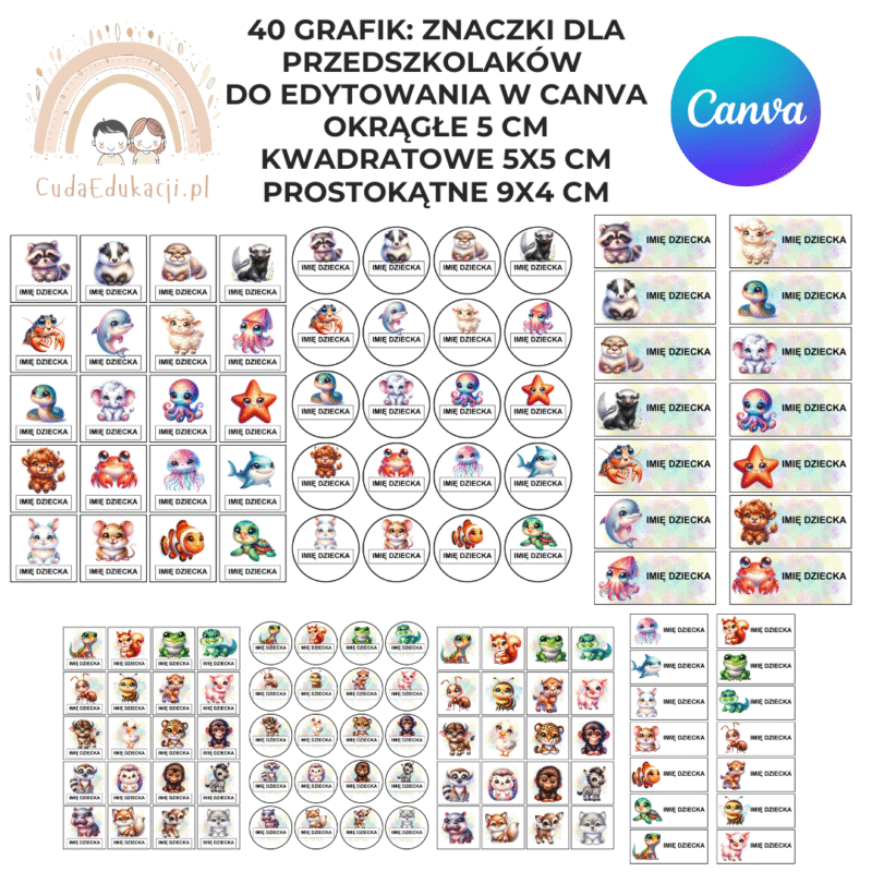 40 grafik: Znaczki dla przedszkolaków okrągłe 5cm, kwadratowe 5x5 cm, prostokątne 9x4 cm do samodzielnego wpisania CANVA